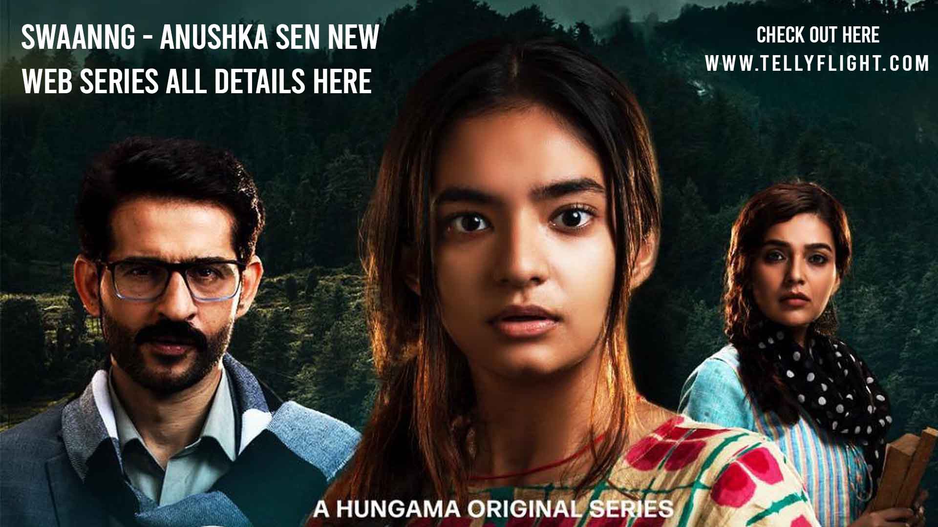 Swaanng Anushka Sen New Web Series 2022