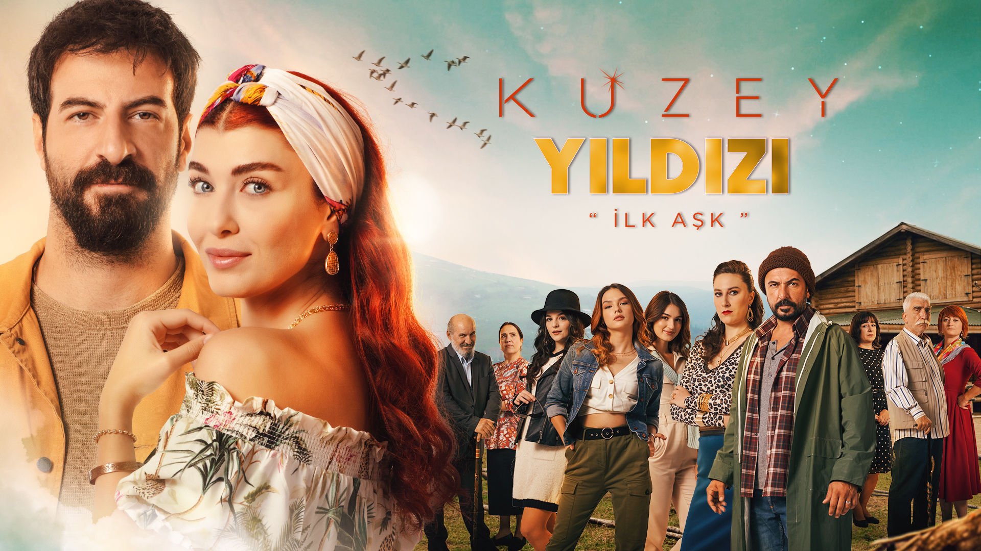 kuzey yildizi ilk ask