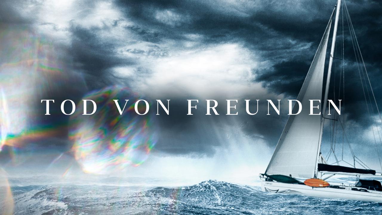 tod von freunden sendungsteaser